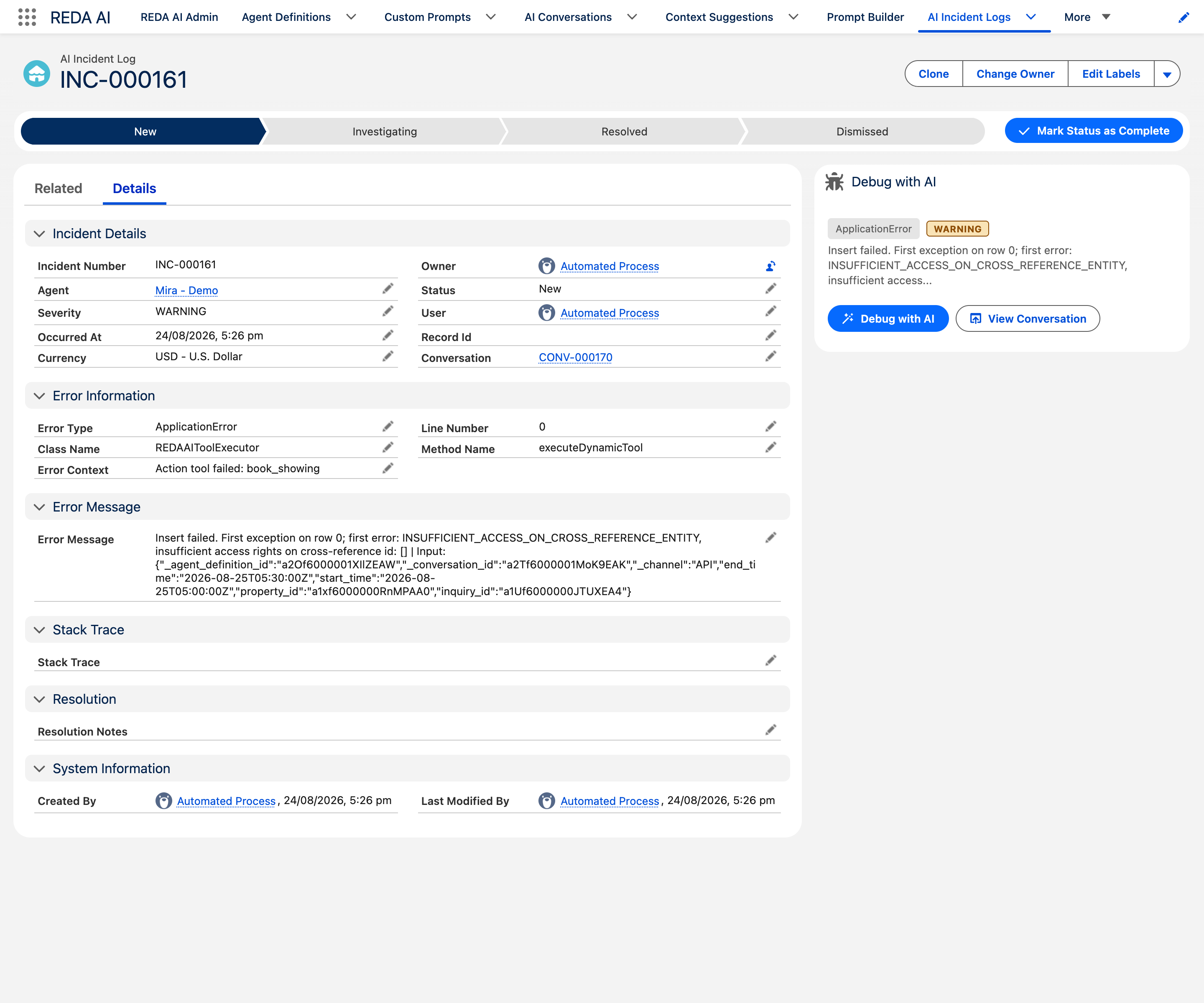 An AI Incident Log record page, INC-000161. A path across the top shows New, Investigating, Resolved and Dismissed with New selected, and a Mark Status as Complete button. Incident Details lists the agent, Severity WARNING, when it occurred, owner and the linked conversation. Error Information shows Error Type ApplicationError, Class Name REDAAIToolExecutor, Method Name executeDynamicTool and Error Context 'Action tool failed: book_showing'. The Error Message field holds the full platform error. A Debug with AI panel on the right offers Debug with AI and View Conversation buttons.