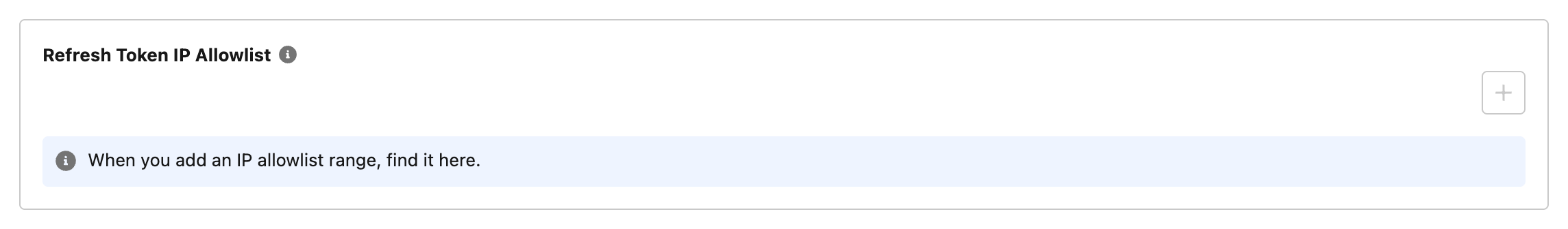 Refresh Token IP Allowlist section with the Add control and no ranges configured