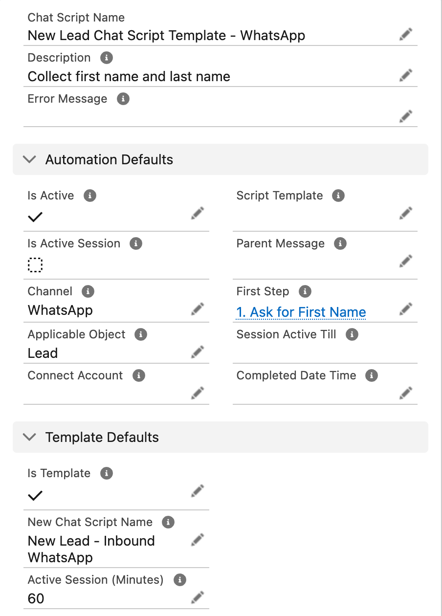 A chat script template record with Is Active and Is Template ticked, Channel WhatsApp, Applicable Object Lead, First Step populated and Active Session Minutes 60