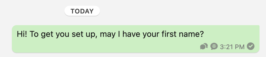 An outbound WhatsApp bubble in the Connect Feed reading Hi! To get you set up, may I have your first name?, with chat-script and template icons beside the timestamp