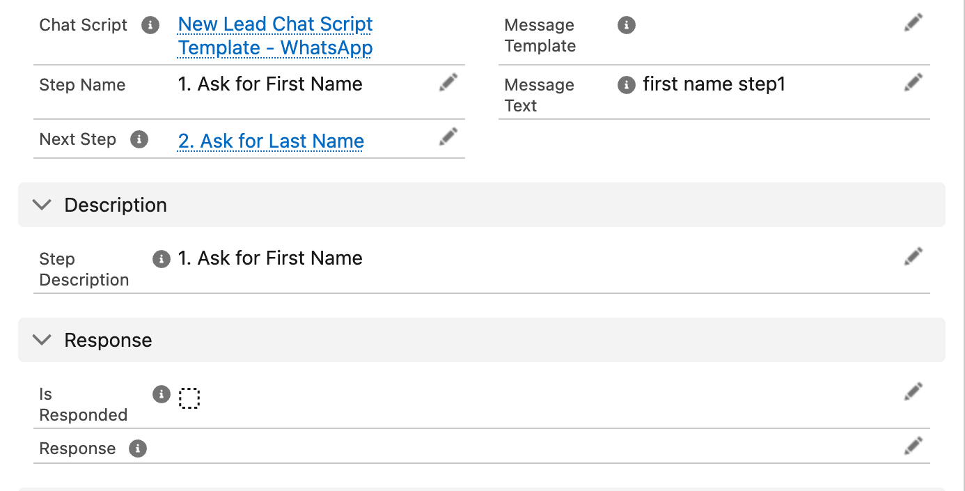 A Chat Script Step record with Message Text filled, Message Template empty and Next Step pointing at the following step, plus an empty Response section