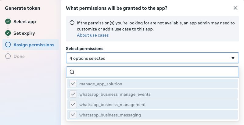 The current WhatsApp use case can preselect its permissions. If a needed permission is unavailable, Meta directs the app administrator back to use-case setup.