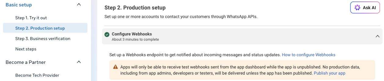 A configuração atual de produção do WhatsApp mostra Configure Webhooks e o aviso de publicação. Considere também o roteamento específico da conta.