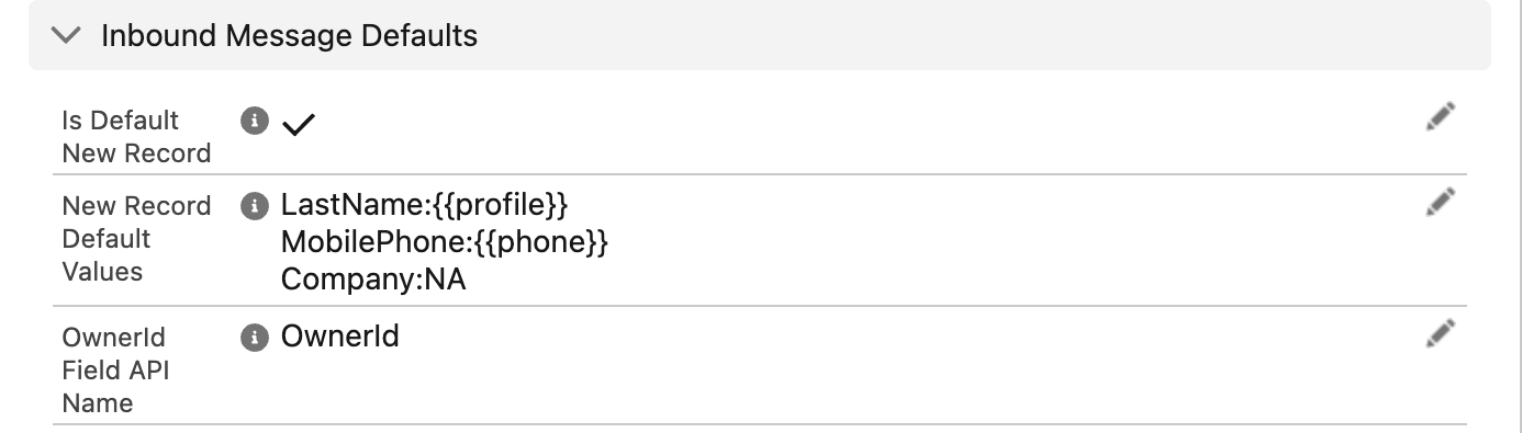 La sección Inbound Message Defaults de una configuración con OwnerId Field API Name establecido en OwnerId.