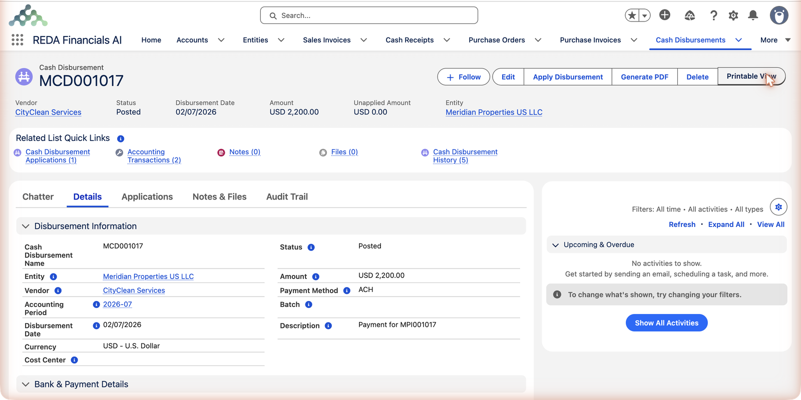 The posted Cash Disbursement MCD001017 in REDA Financials AI. Highlights: Vendor CityClean Services, Status Posted, Disbursement Date 02/07/2026, Amount USD 2,200.00, Unapplied Amount USD 0.00, Entity Meridian Properties US LLC. Details show Payment Method ACH, Accounting Period 2026-07 and Description 'Payment for MPI001017'. Related lists show Cash Disbursement Applications (1) and Accounting Transactions (2).