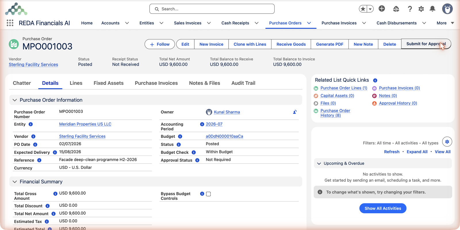 The posted Purchase Order MPO001003 in REDA Financials AI. Highlights: Vendor Sterling Facility Services, Status Posted, Receipt Status Not Received, Total Net Amount USD 9,600.00, Total Balance to Receive USD 9,600.00, Total Balance to Invoice USD 9,600.00. Details show Accounting Period 2026-07, Budget linked, Budget Check 'Within Budget' and Approval Status Not Required. Buttons: Edit, New Invoice, Clone with Lines, Receive Goods, Generate PDF, New Note, Delete, Submit for Approval.