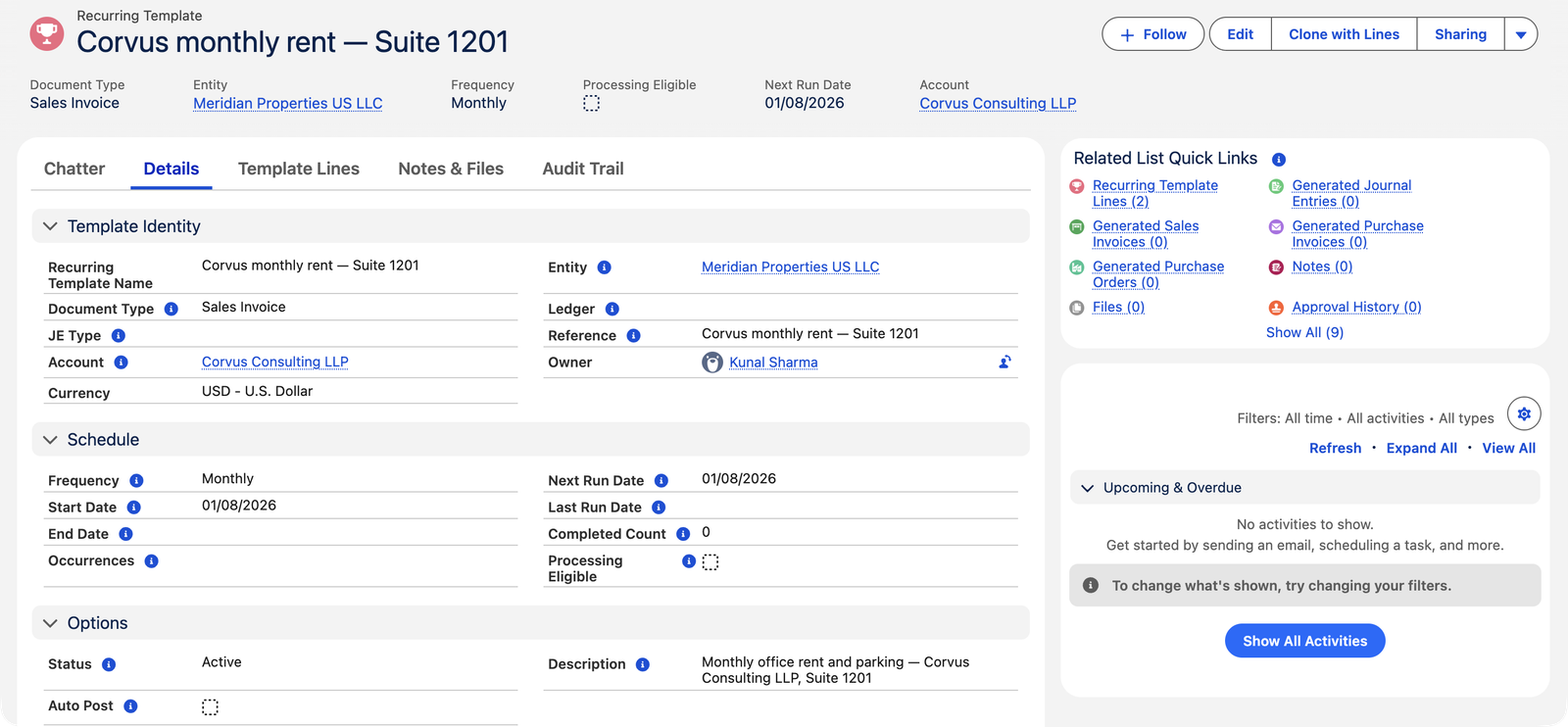 A Recurring Template record in REDA Financials AI named Corvus monthly rent — Suite 1201, Document Type Sales Invoice, Entity Meridian Properties US LLC, Account Corvus Consulting LLP, Frequency Monthly, Next Run Date 01/08/2026, Status Active, Auto Post unchecked. The Schedule section shows Start Date 01/08/2026, empty End Date and Occurrences, Completed Count 0. Related List Quick Links include Recurring Template Lines (2) and Generated Sales Invoices (0).