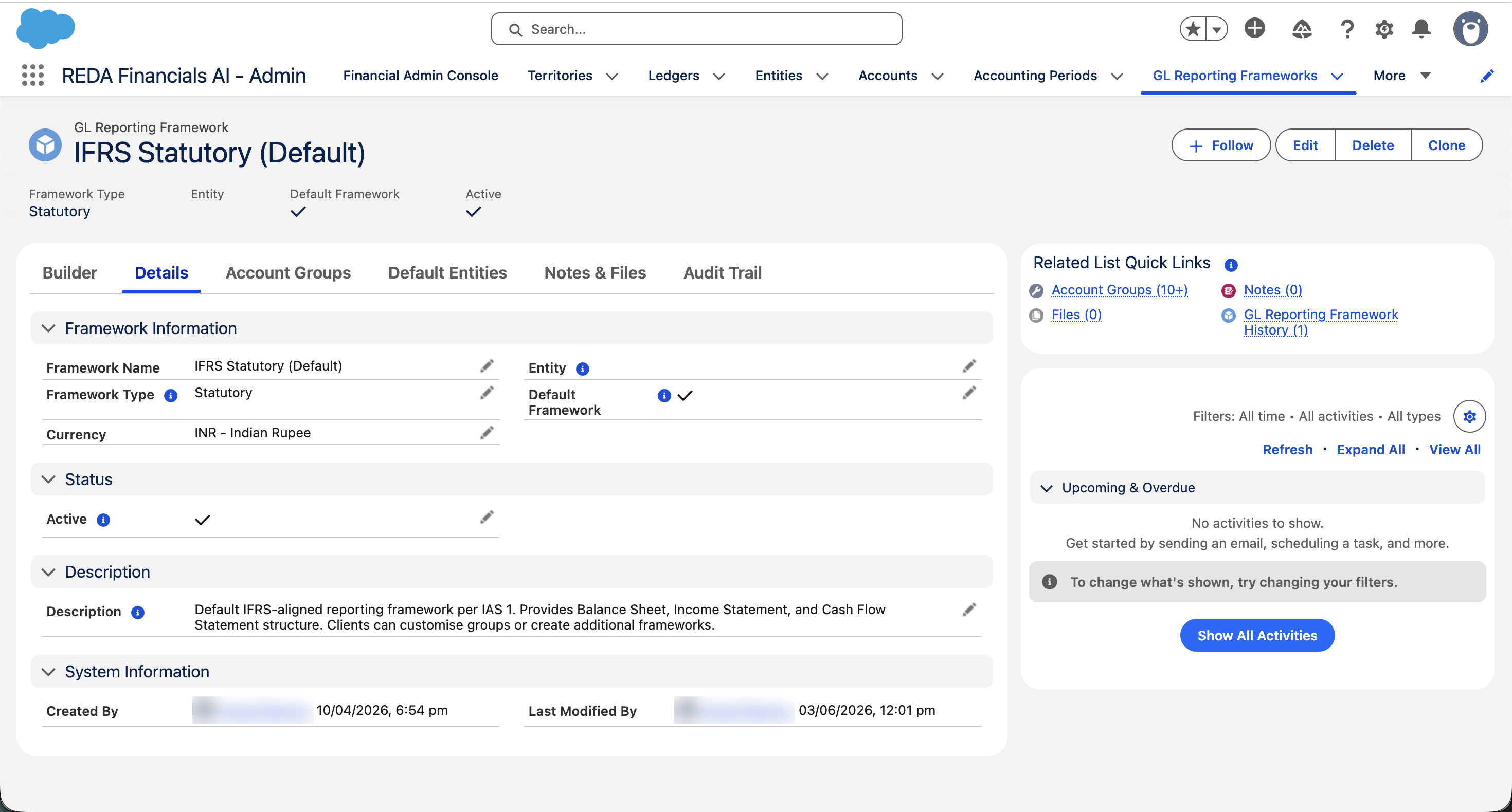 El registro de Marco de informes contables IFRS Statutory (Default) en REDA Financials AI, que muestra el tipo de marco Statutory, la moneda INR - Indian Rupee, las casillas Default Framework y Active marcadas, una descripción que lo identifica como el marco predeterminado alineado con IFRS según la IAS 1 que aporta la estructura de Balance, Estado de resultados y Estado de flujos de efectivo, y una lista relacionada de Grupos de cuentas con diez o más grupos.