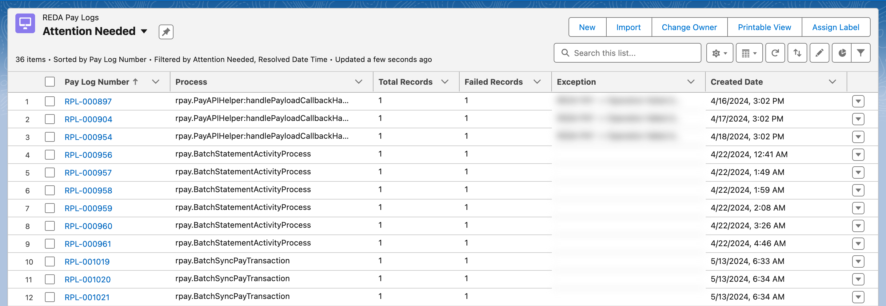 The REDA Pay Logs list view "Attention Needed" with columns for the log number, Process, Failed Records and Created Date