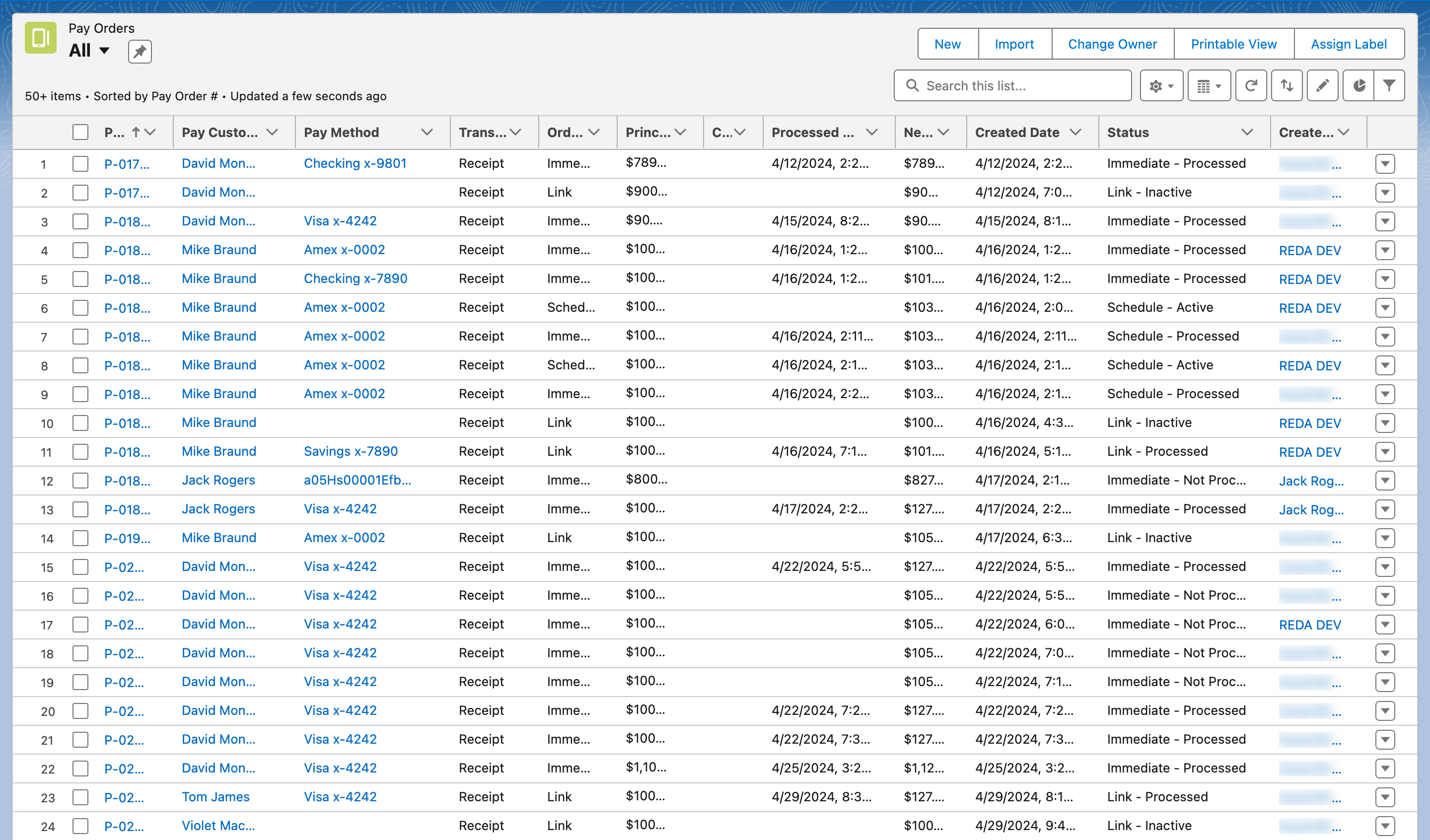 The Pay Orders list view "All" showing the Status column with a mix of Immediate - Processed, Immediate - Not Processed, Link - Active and Schedule - Inactive values