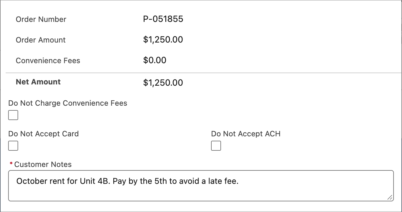 El Confirm Pay Order Summary de un enlace: Order Number, Order Amount, Convenience Fees $0.00, Net Amount y luego las casillas Do Not Charge Convenience Fees, Do Not Accept Card y Do Not Accept ACH y el cuadro obligatorio Customer Notes con una nota escrita
